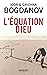 L'équation Dieu