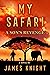 My Safari by James Knight