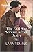 The Earl She Should Never Desire (Harlequin Historical) by Lara Temple