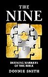 The Nine: Defining Markers of the Bible