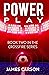 Power Play: Book Two in the...