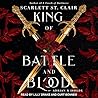 King of Battle and Blood by Scarlett St.  Clair