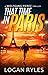 That Time in Paris (Wolfgang Pierce #1)