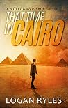 That Time in Cairo