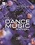 The Dance Music Manual by Rick Snoman