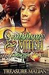 Symphony & Mitch: A Tainted Love Story