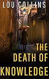 The Death of Know...
