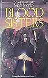 Blood Sisters Blood Sisters