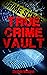 True Crime Vault: Jeffrey Dahmer, Russell Williams, Ronald Platt, Manufactured Monster