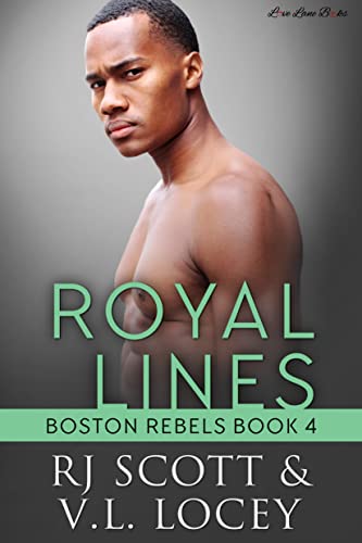 Royal Lines (Boston Rebels, #4)