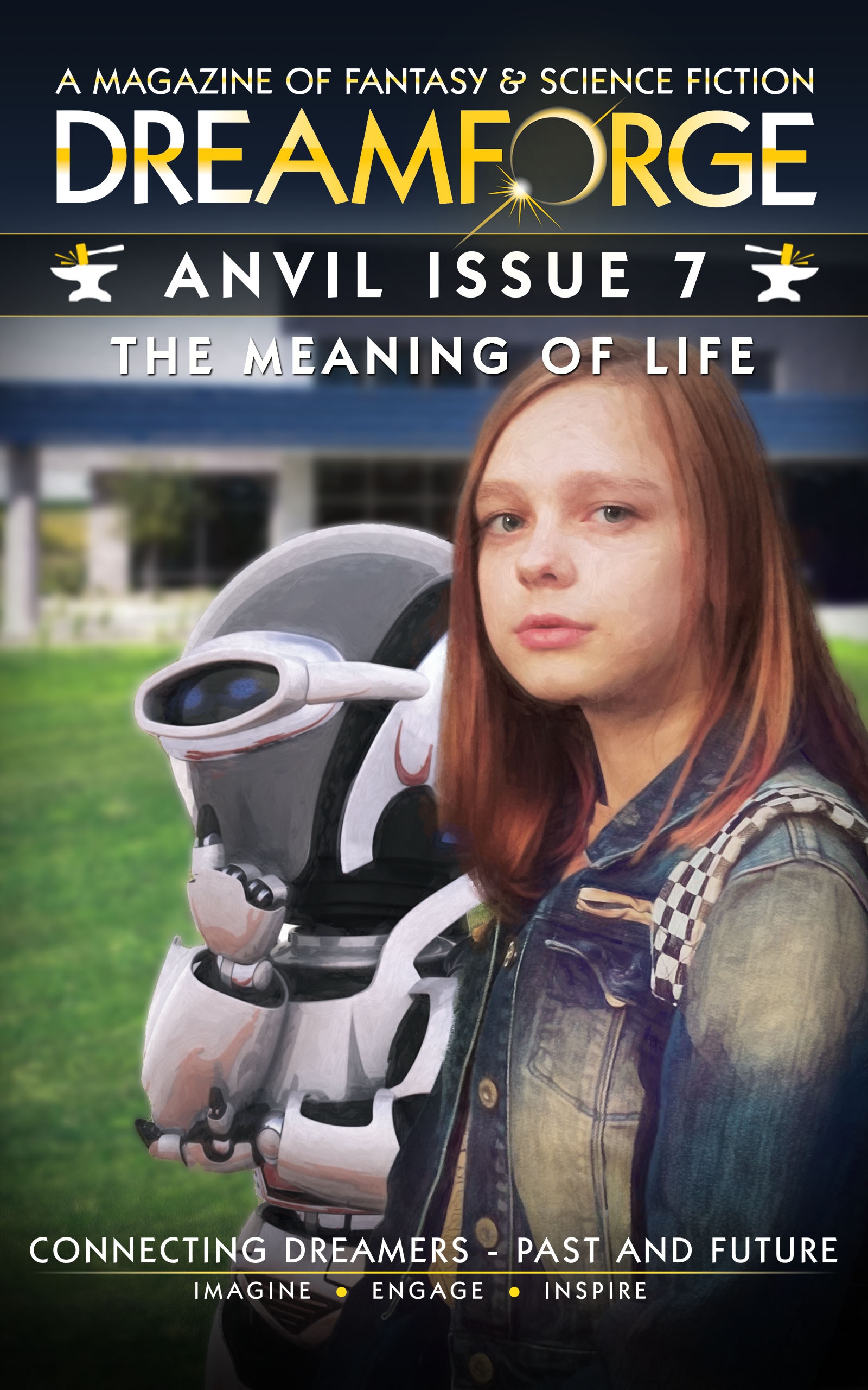 DreamForge Anvil Issue 7: The Meaning of Life