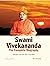 Swami Vivekananda: The Comp...