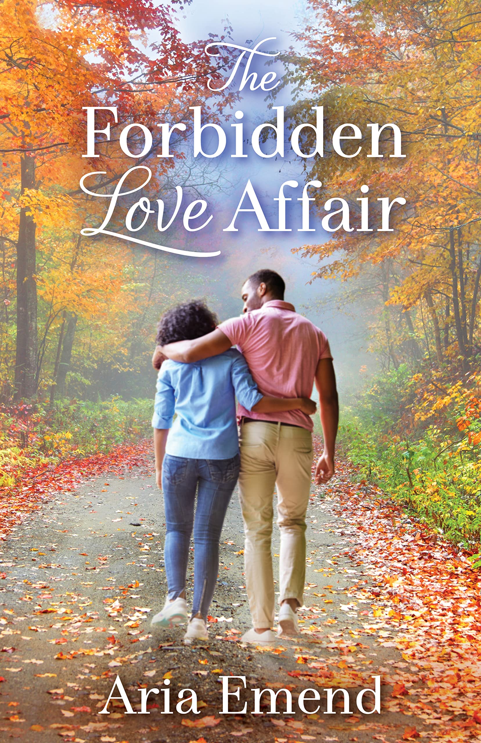 The Forbidden Love Affair (Kindle Edition)