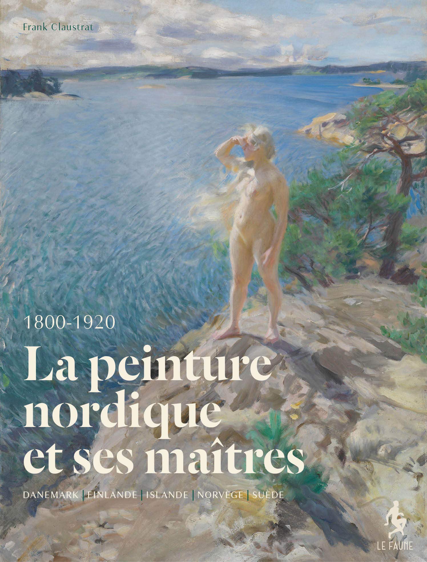 La peinture nordique et ses maîtres modernes - Danemark, Finlande, Islande, Norvège, Suède (Paperback)