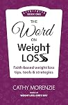 The Word on Weigh...