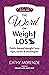 The Word on Weight Loss - Book One by Cathy Morenzie The Word on Weight Loss - Book One by Cathy Morenzie