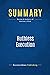 Summary: Ruthless Execution: Review and Analysis of Hartman's Book