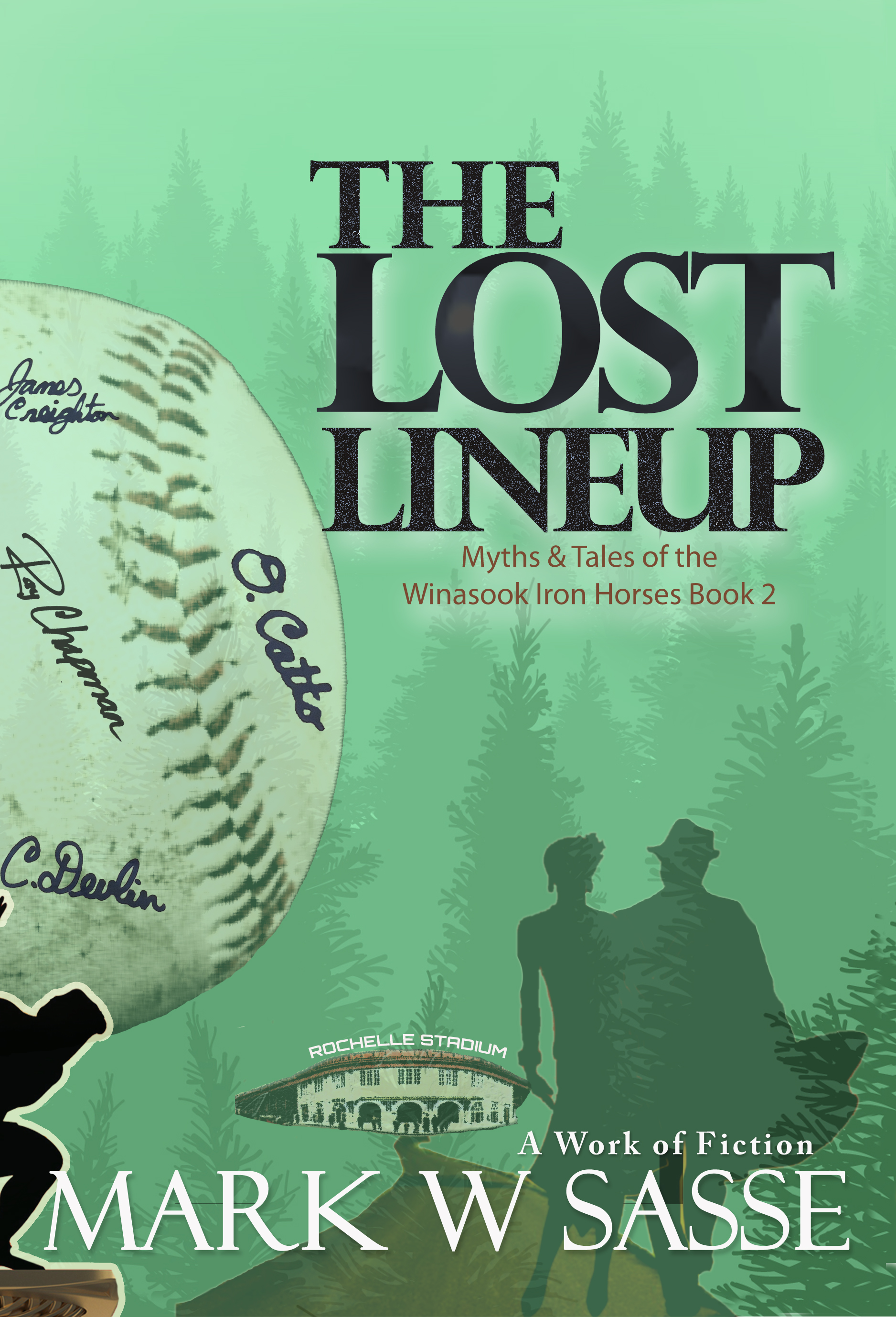 The Lost Lineup (Myths & Tales of the Winasook Iron Horses, #2)
