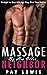 Massage by his Older Neighb...