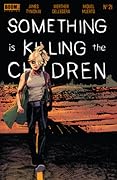 Something is Killing the Children #21