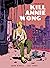 Kill Annie Wong