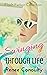 Swinging Through Life: A Flash Fiction Collection (Fun-size Fiction Book 2)