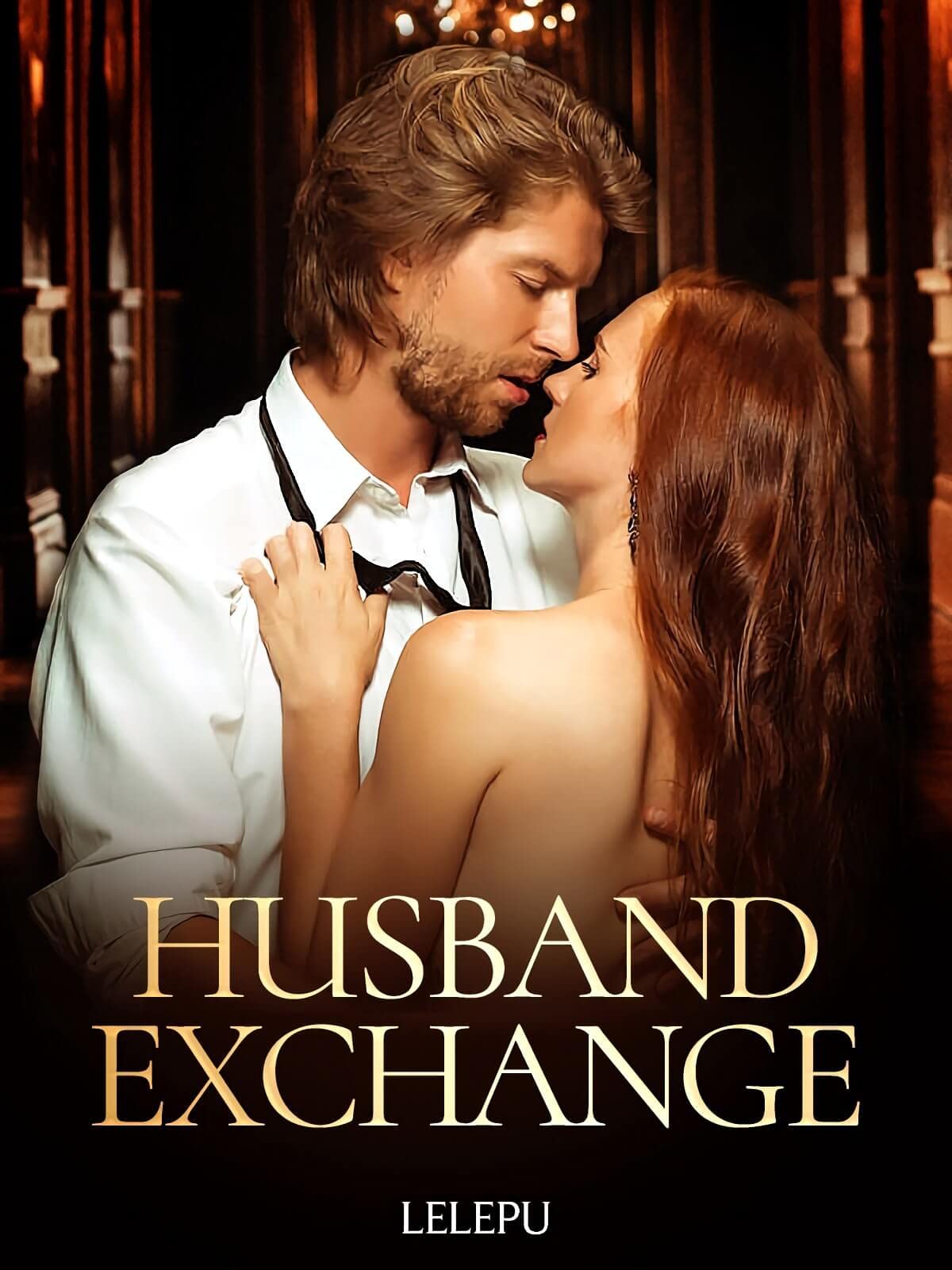 Lumina Can't Be That Lucky!: A Forbidden Love Arranged Marriage Romance (Husband Exchange Book 1)