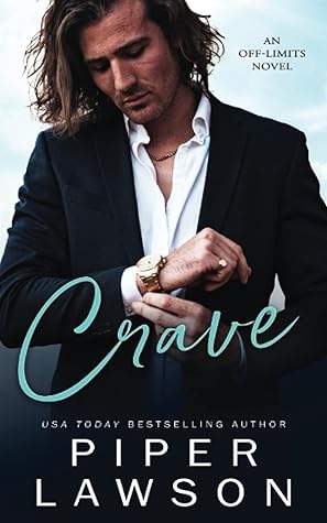 Crave (Off-Limits, #1)