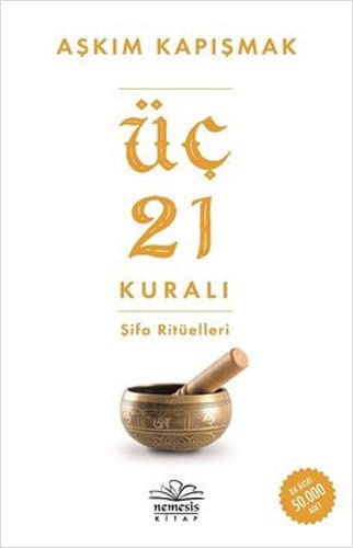 Üç 21 Kuralı Şifa Ritüelleri (Paperback)
