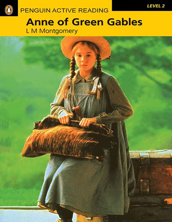 Anne of Green Gables (Penguin Active Reading, Level 2)