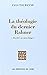 La théologie du dernier Rahner by Rahner Karl
