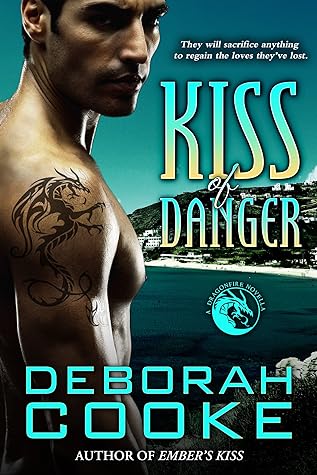 Kiss of Danger (Dragonfire, #9.1)