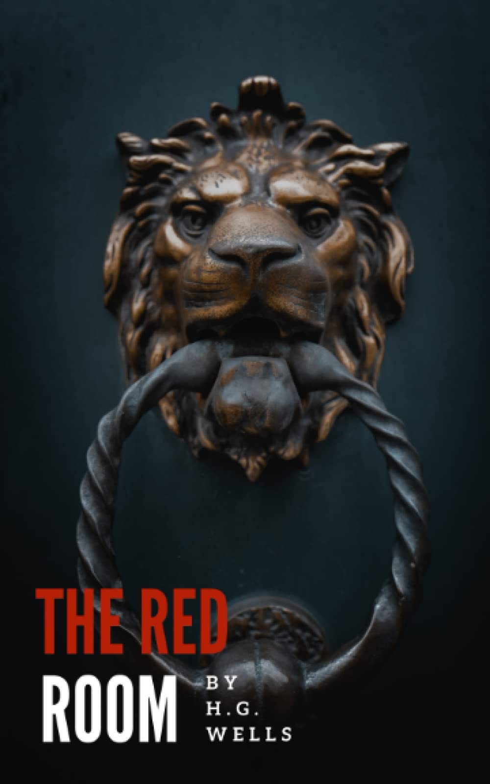 The Red Room: The Gothic Short Story Classic