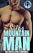 Silas The Mountain Man