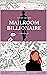 Mailroom Billionaire by Sydney Benham