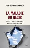 La Maladie du dés...