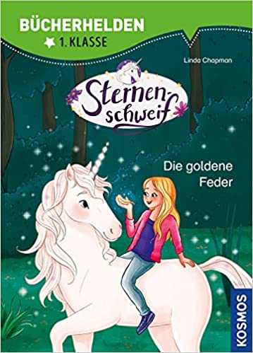 Sternenschweif, Bücherhelden 1. Klasse, Die goldene Feder (Hardcover)