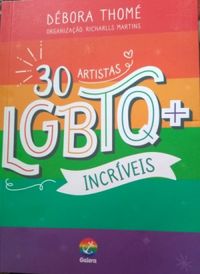 30 artistas LGBTQ+ incríveis (Paperback)