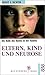 Eltern, Kind und Neurose: Psychoanalyse der kindlichen Rolle