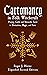 Cartomancy in Folk Witchcraft by Roger J. Horne Cartomancy in Folk Witchcraft by Roger J. Horne