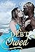 A Debt Owed (Interracial Historical Romances)