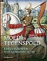 Moed en tegenspoed