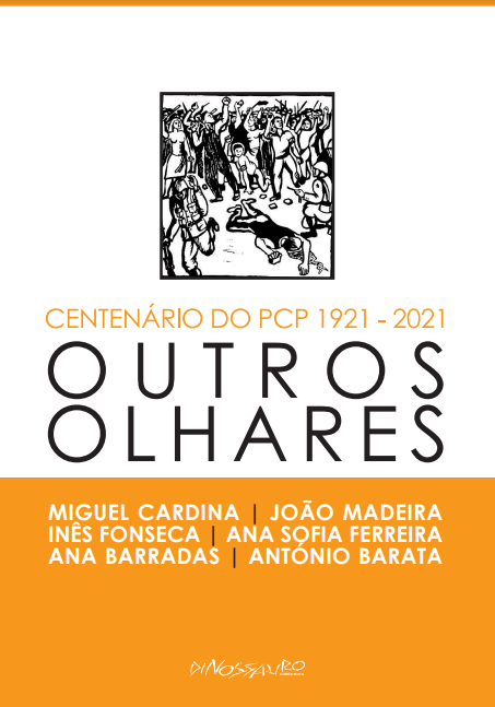 Centenário do PCP, 1921-2021 : outros olhares (Paperback)