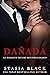 Dañada (Amor oscuro, #3)