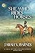 She Who Rides Horses