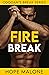 Fire Break (Coogan's Break #1) by Hope Malone