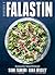Falastin: A Cookbook