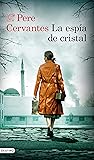 La espía de cristal