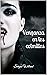 Venganza en los colmillos (Spanish Edition)