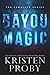 Bayou Magic: The Complete Series